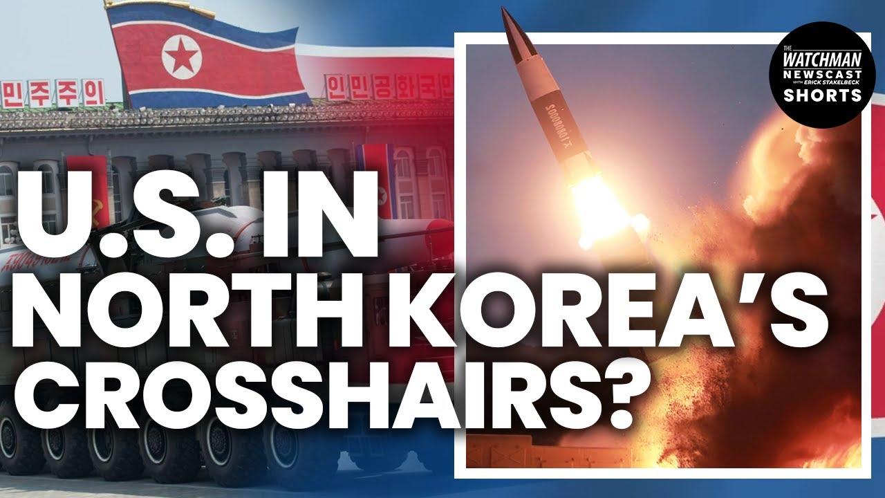 North Korea Ballistic Missile Tests Signal Growing Nuclear Threat to U.S. | Watchman Newscast Shorts