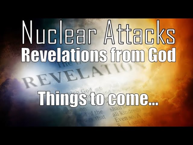 2017 Prophetic Visions of Massive Nuclear Attacks Coming! & The AC Persecuting The Saints