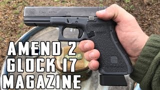 Amend 2 Glock 17 Magazine Review