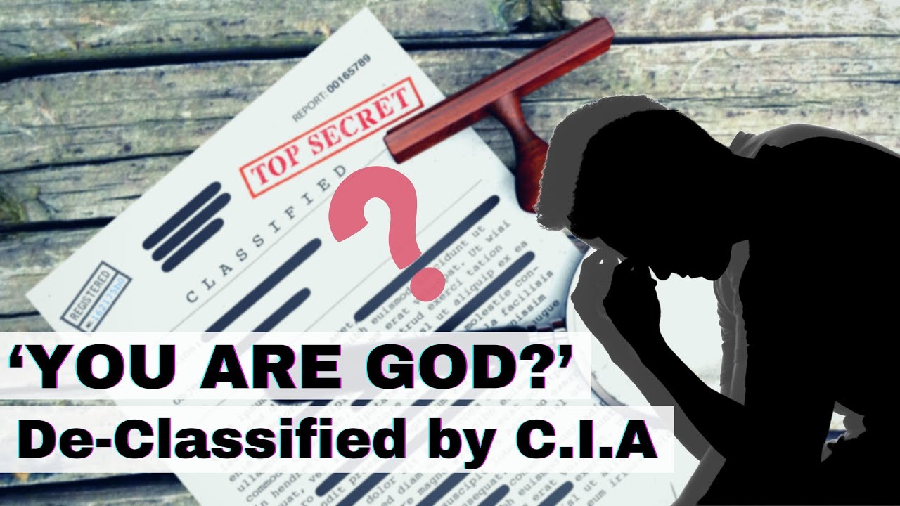 Declassified CIA Document Says 'YOU ARE GOD' | Proof for Upanishads?
