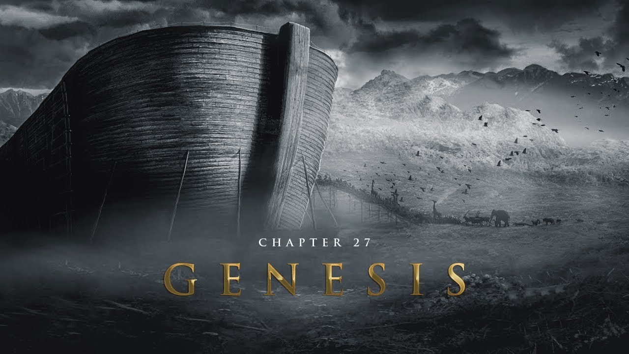 Genesis (Chapter 27)