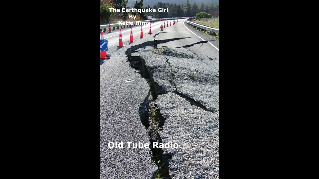 The Earthquake Girl by Katie Hims