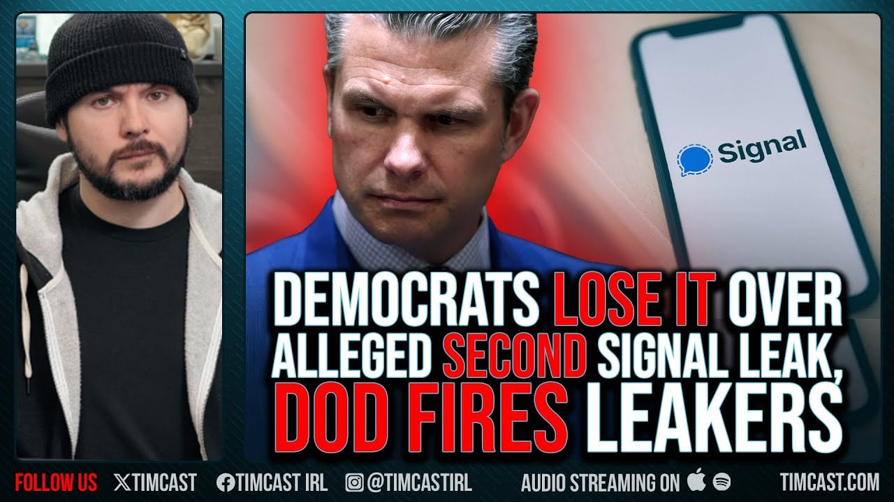 Democrats LOSE IT Over SECOND Signal Leak, Blame Hegseth, DOD FIRES Leakers