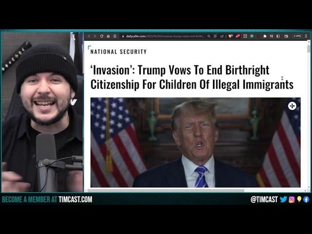 Trump Vows To END Birthright Citizenship When Elected in 2024, SLAMS Biden Failed Border Policy