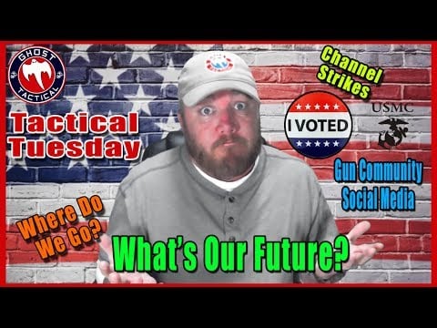 What's The Future of Gun Content on Social Media?  GunStreamer Joins Us:  Tactical Tuesday ep 65