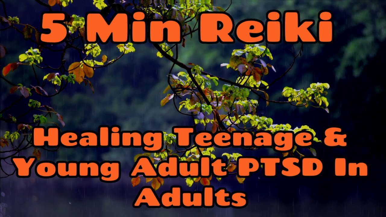 Reiki / Healing Teenage & Young Adult PTSD /5 Minute Session / Healing Hands Series✋✨🤚