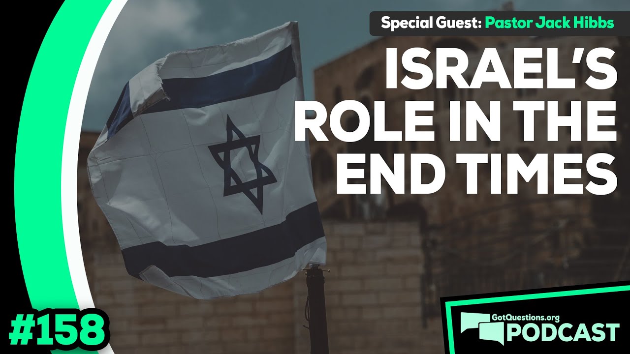 How can I know if what is happening in Israel is a sign of the end times? - Podcast Episode 158
