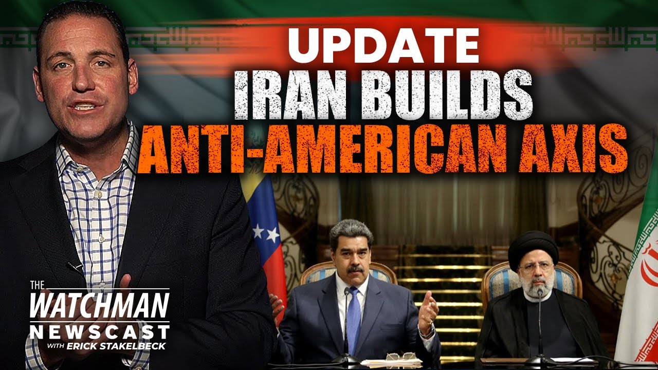 Iranian President Raisi to Visit Cuba & Venezuela; DANGER at America’s Doorstep? | Watchman Newscast