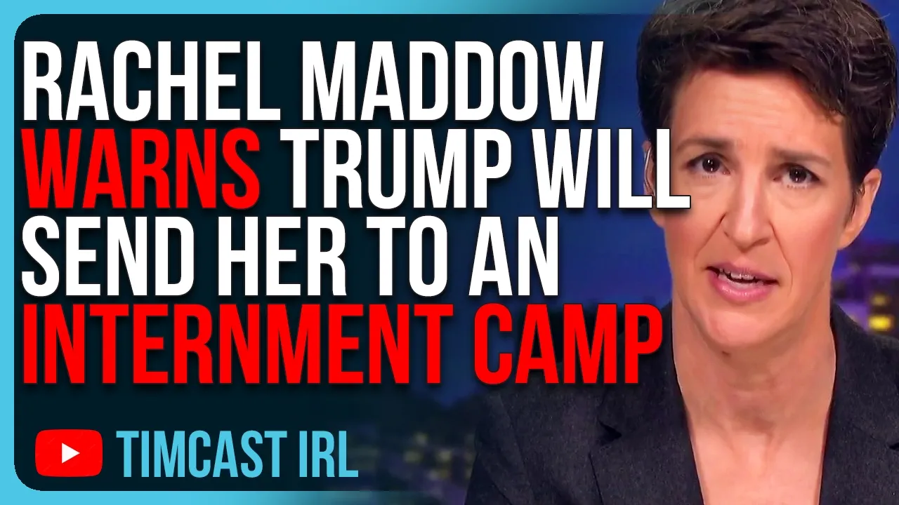 Rachel Maddow WARNS Trump Will Send Her To An INTERNMENT CAMP
