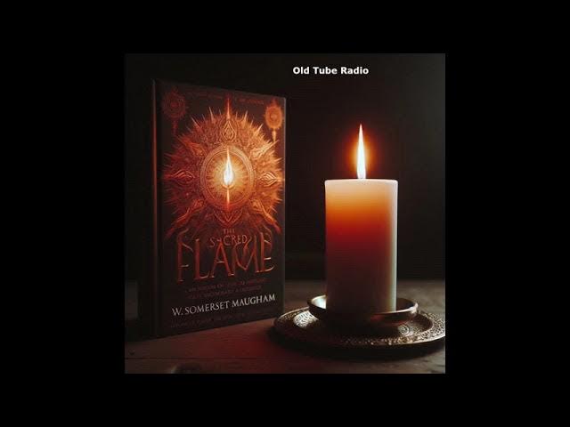 The Sacred Flame by W. Somerset Maugham. BBC RADIO DRAMA