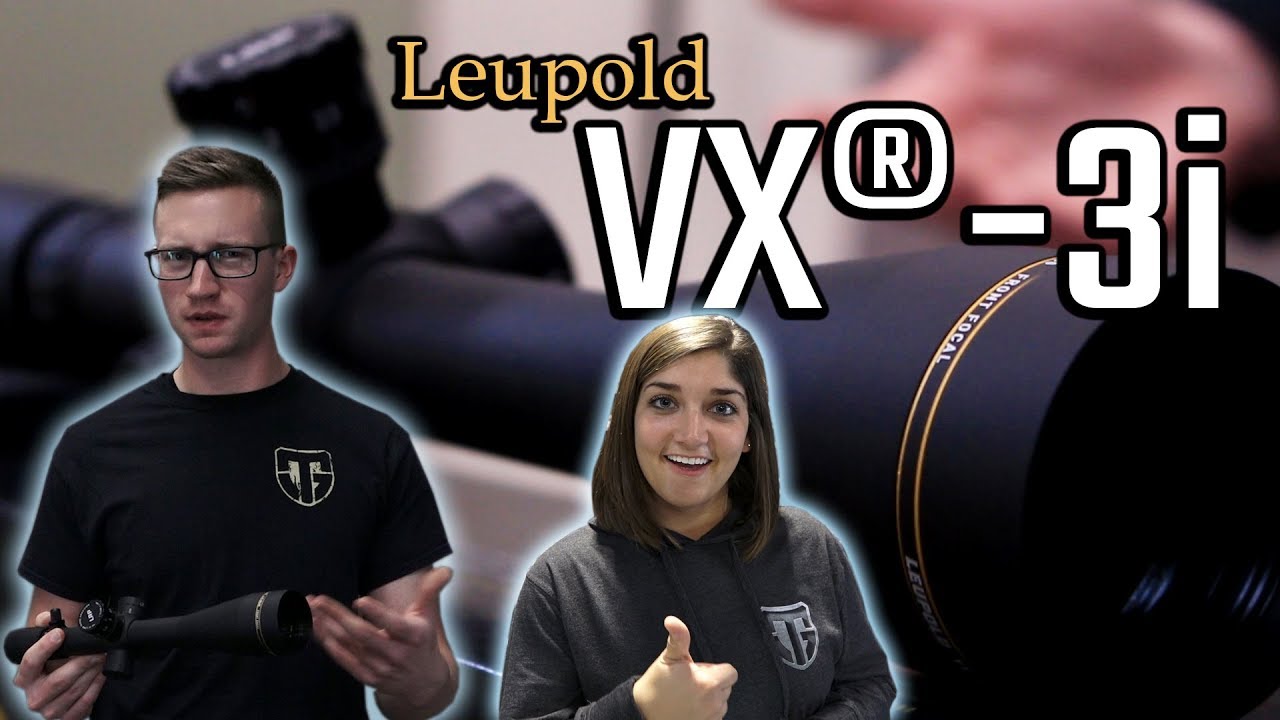 Leupold's VX-3i LRP Riflescope!