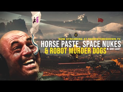 279: Horse Paste, Space Nukes, & Robot Murder Dogs w. Dave Casey