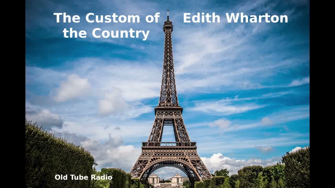 The Custom of the Country By Edith Wharton