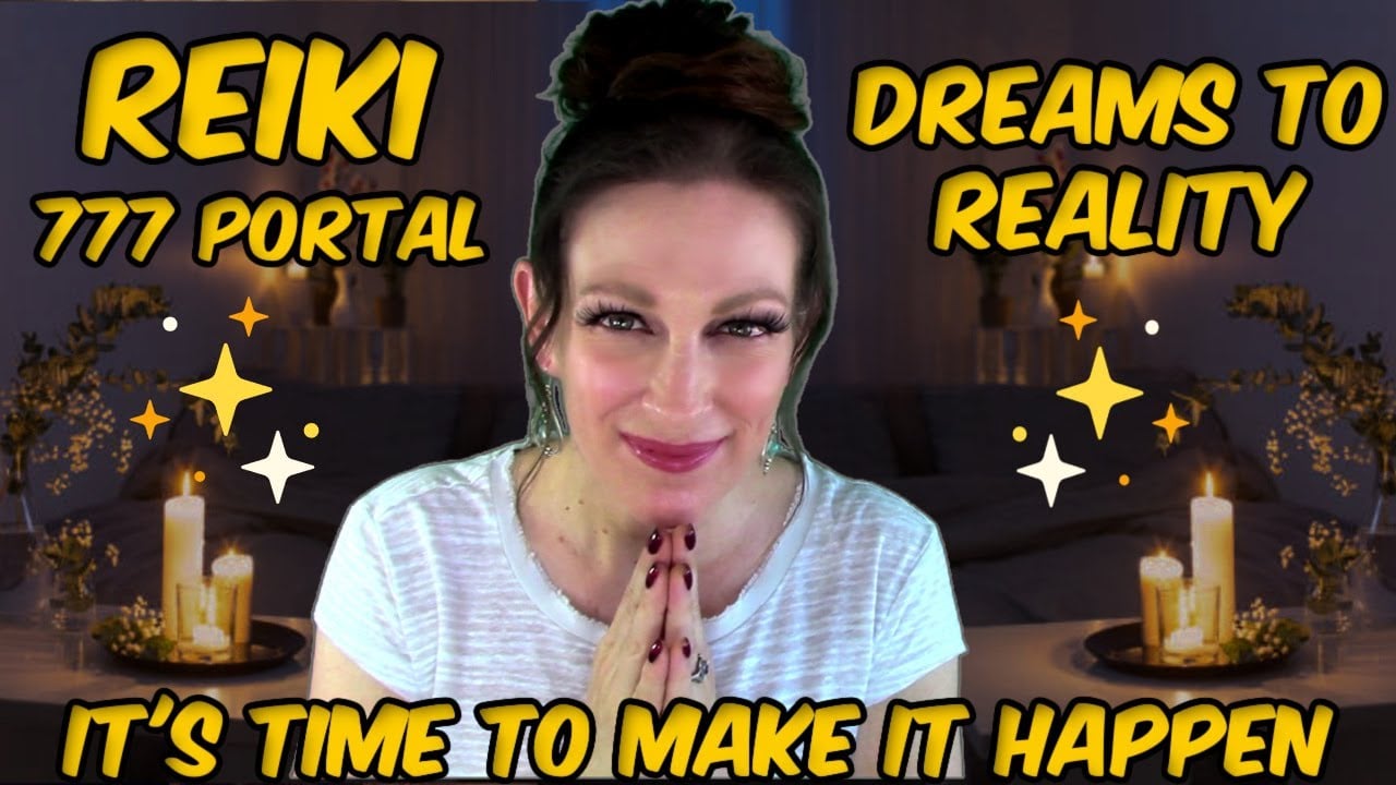 Reiki 777 Portal - Allowing Dreams and Desires to Manifest  W/ Aura Cleanse & Chakra Work
