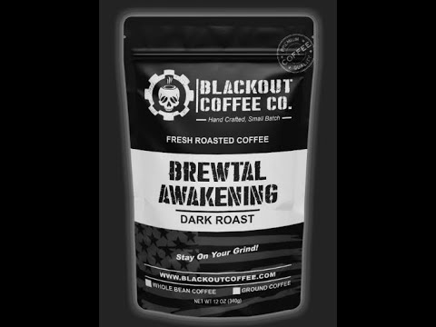 Blackout Coffee Brewtal Awakening Dark Coffee Taste Test and review!