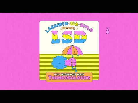 LSD - Thunderclouds (Lost Frequencies Remix) (Official Audio)
