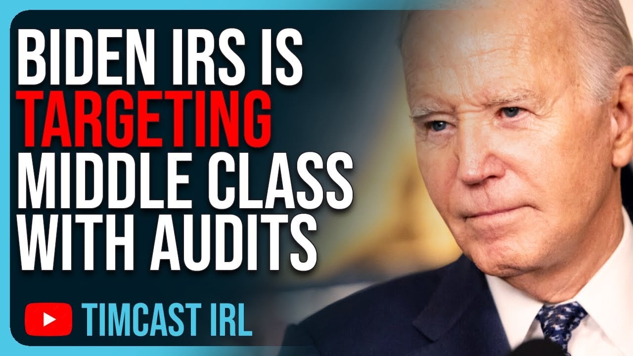 Social Security Is Going BANKRUPT, Biden IRS Is Targeting Middle Class With Audits
