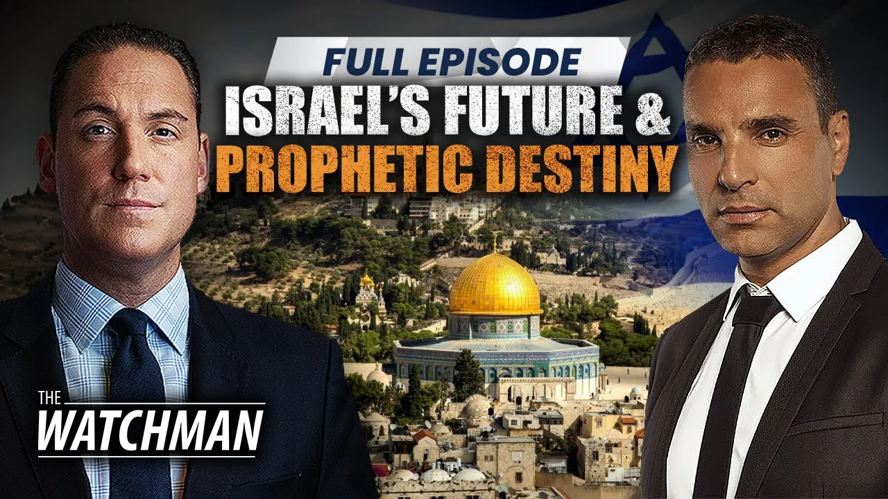 Amir Tsarfati on Israel & The COMING Tribulation: Bible Prophecy Update | The Watchman FULL EPISODE