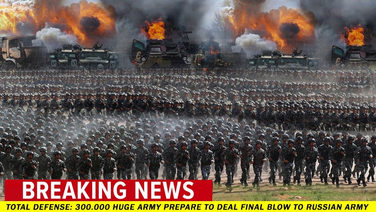 TOTAL SIEGE: 300.000 huge army prepare to deal final blow to Russian army