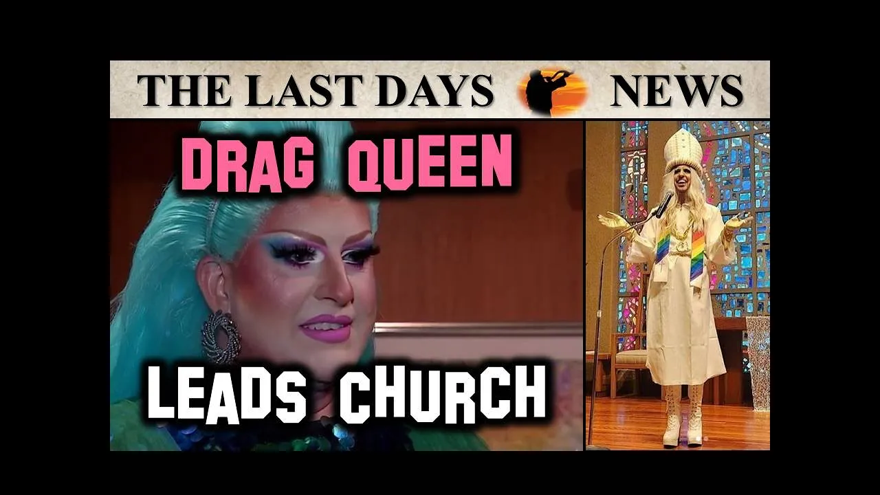 WOW! ‘Drag Queen Bible Story Hour‘ in a CHURCH!