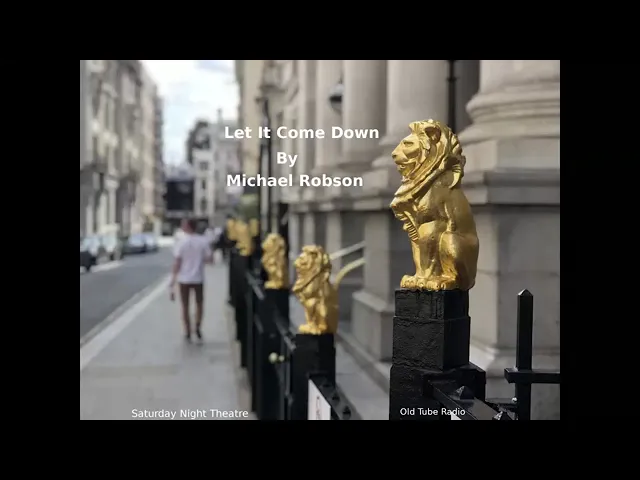Let it Come Down by Michael Robson