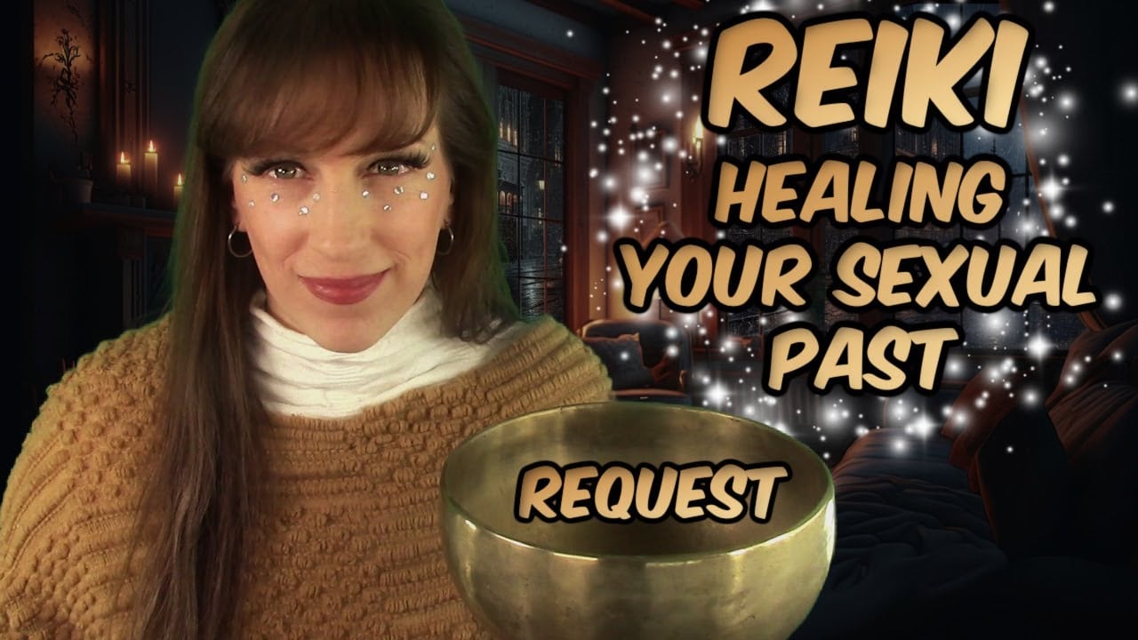 Reiki✨Healing Your Sexual Past⏰Crystals With ASMR Fire🔥& Water💧Sounds👂Oracle Message