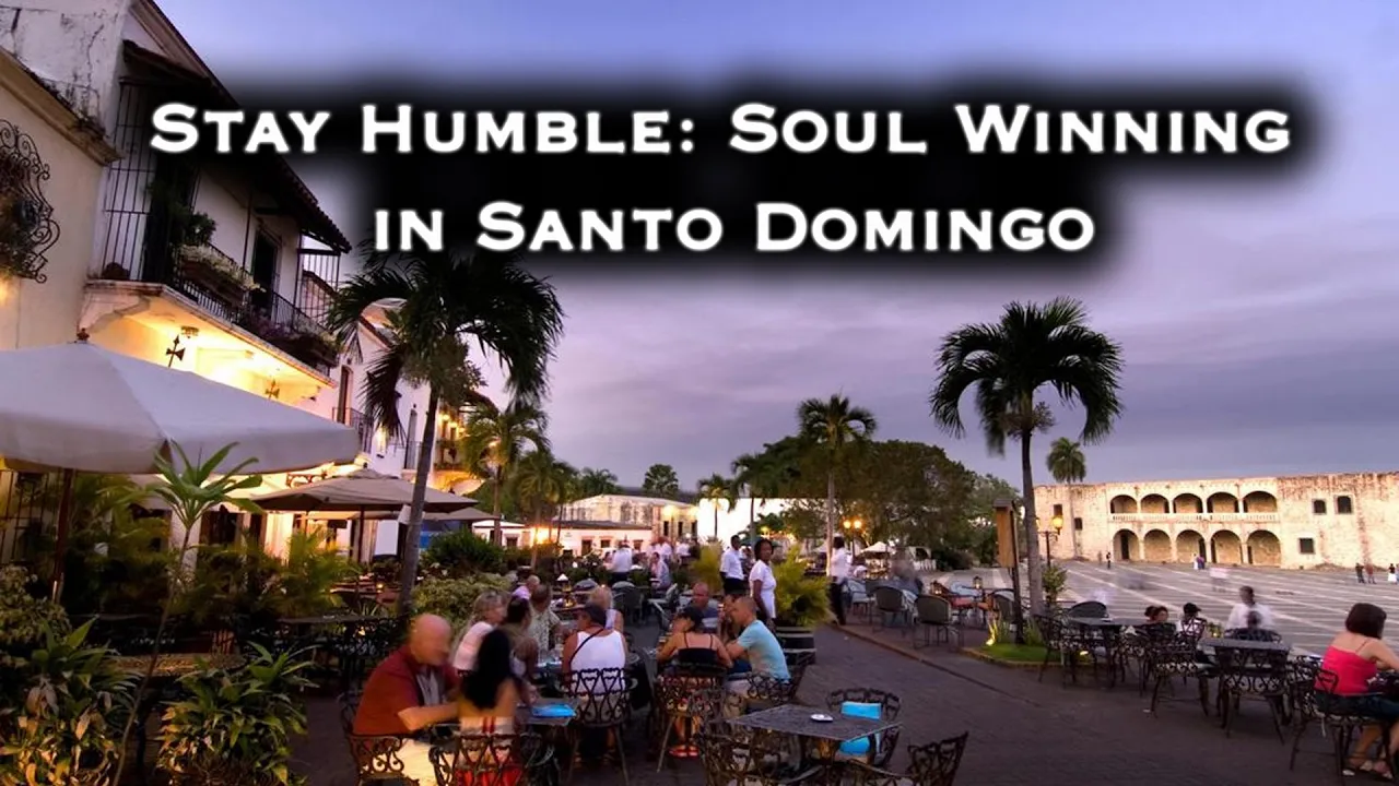 Stay Humble: Soul Winning in Santo Domingo | Evangelist Chris Segura