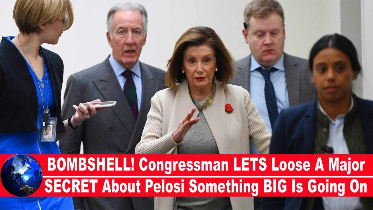 BOMBSHELL! Congressman LETS Loose A Major SECRET About Pelosi Something BIG Is Going On!!!