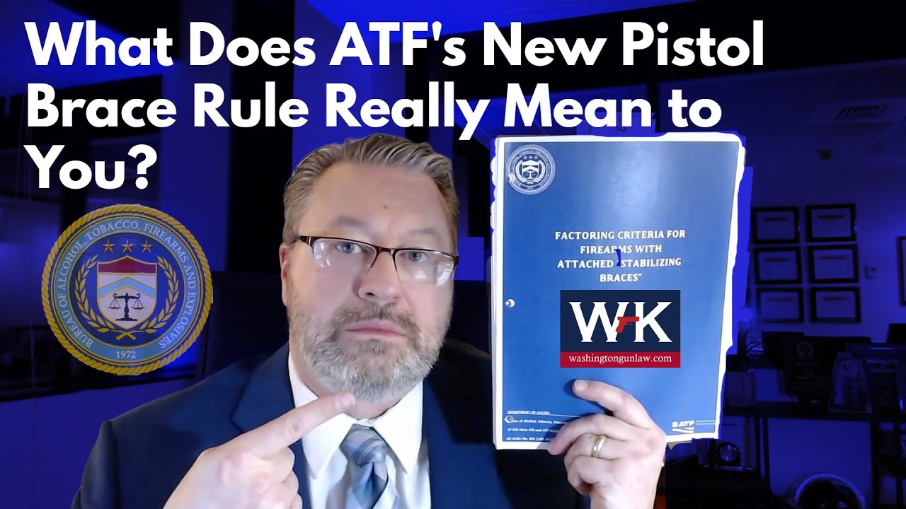 What Does ATF's New Pistol Brace Rule Really Mean to You?