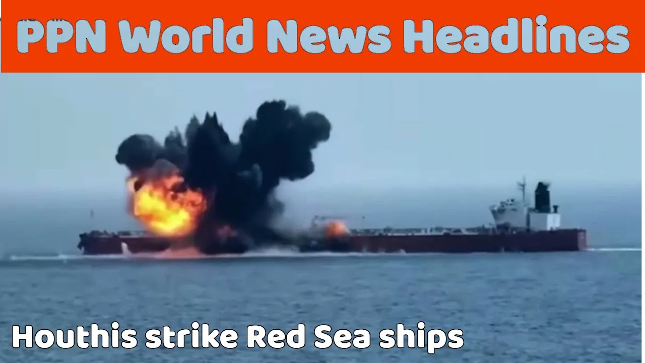 PPN World News Headlines - 18 Jul 2024 • Ukraine Russian prisoner swap • Houthis attack ships