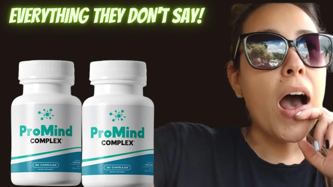 ProMind Complex Review - WARNING NOTICE 2022 - ProMind Complex Reviews - promind complex ingredients