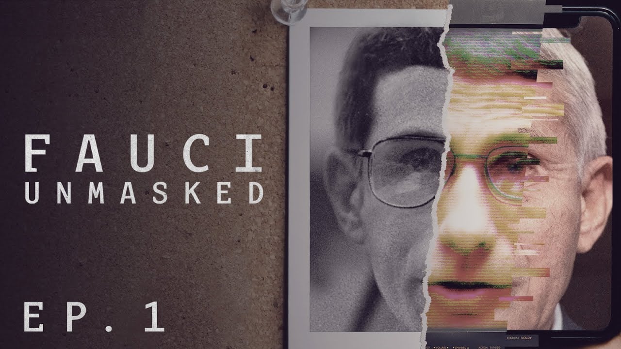 Fauci Unmasked: The Trial Run | Episode 1