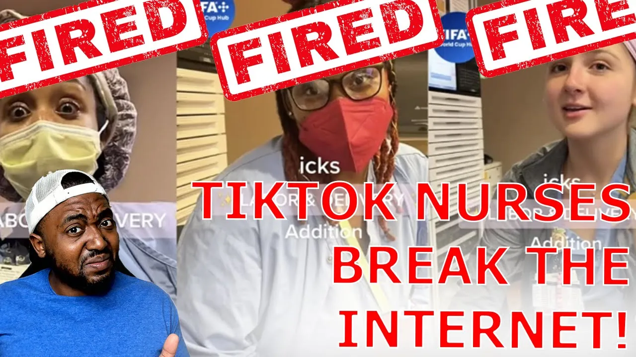 TikTok Nurses Get FIRED For Making Fun Of Working With Pregnant Mothers And Their Families! (Black Conservative Perspective)
