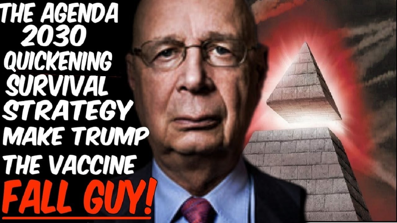 The Agenda 2030 Quickening Survival Strategy: Make Trump The Vaxx Fall Guy!