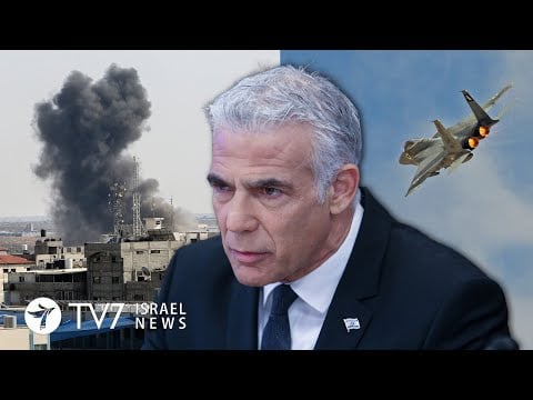 Israel to strike enemies seeking to harm it; Egypt prevents full-scale war - TV7 Israel News 09.08
