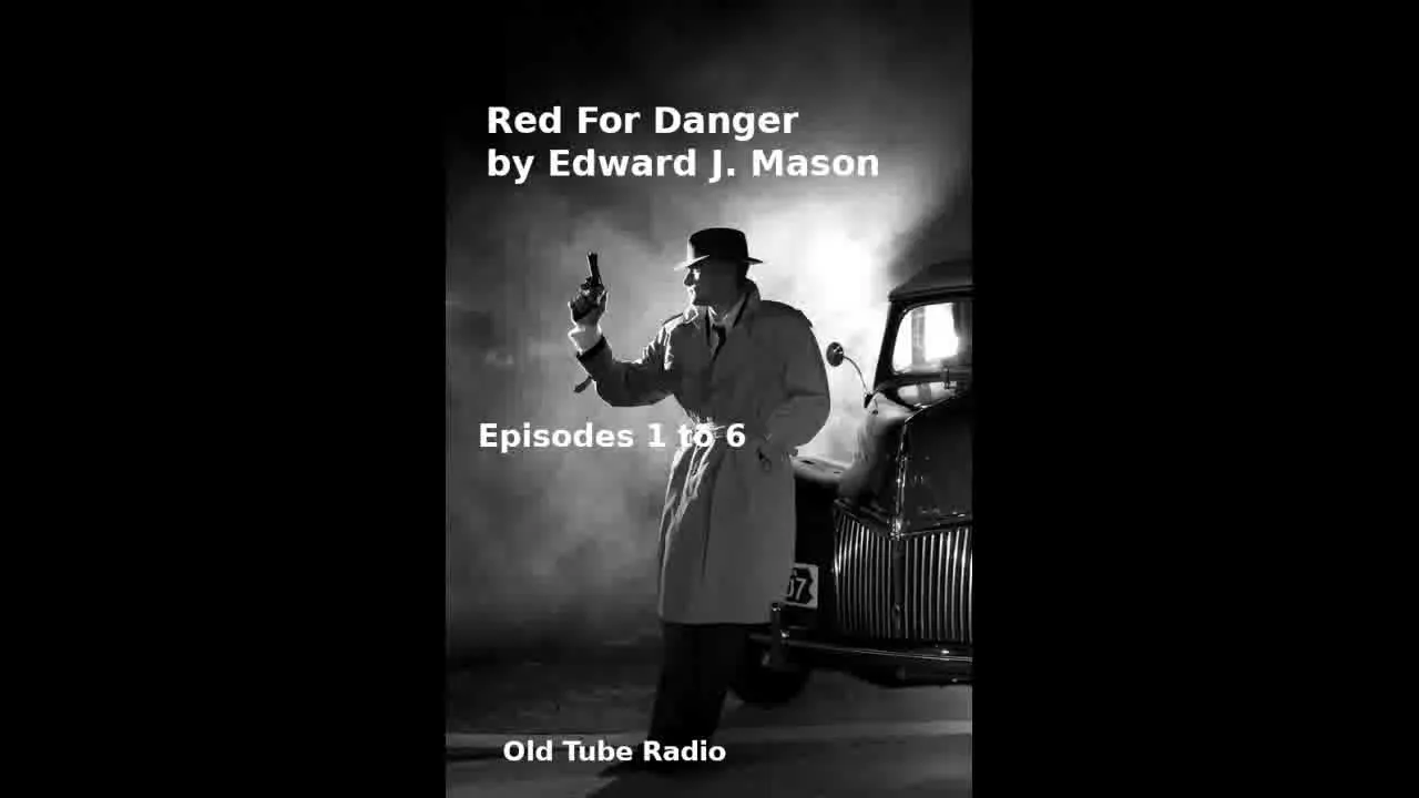 Red for Danger by Edward J. Mason