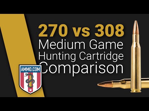 270 vs 308: Medium Game Hunting Cartridges Collide - Ammo Comparisons by Ammo.com