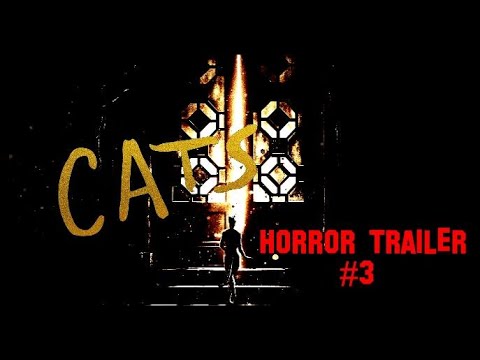CATS (2019) Horror Trailer / not OFFICIAL / HD #3