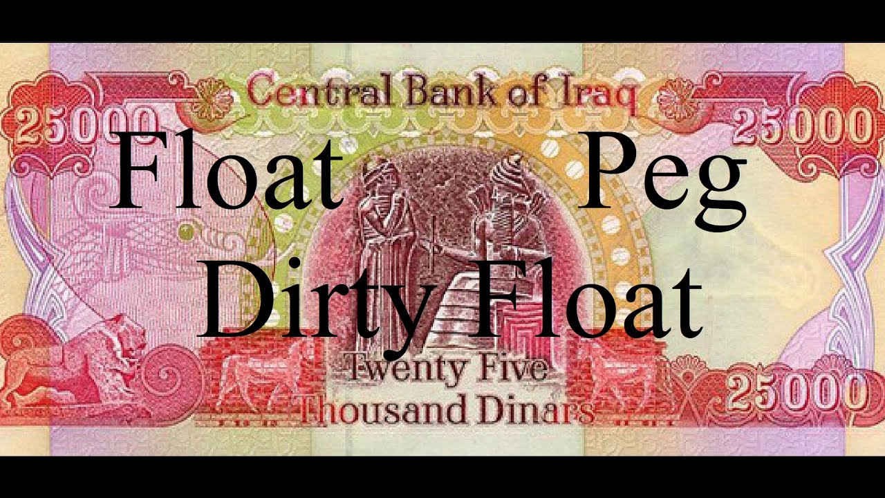 Iraqi Dinar update for 05/18/23 - Float, Fixed exchange rates