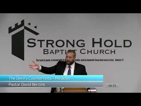 The Devil's Counterfeits - Miracles | Pastor David Berzins