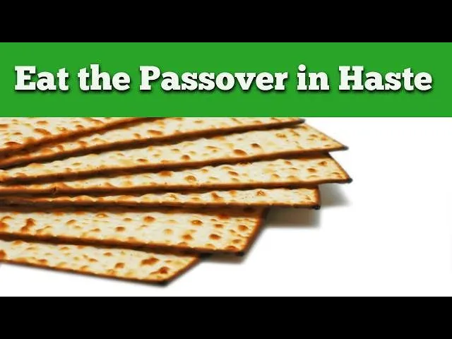 Eat the Passover in Haste