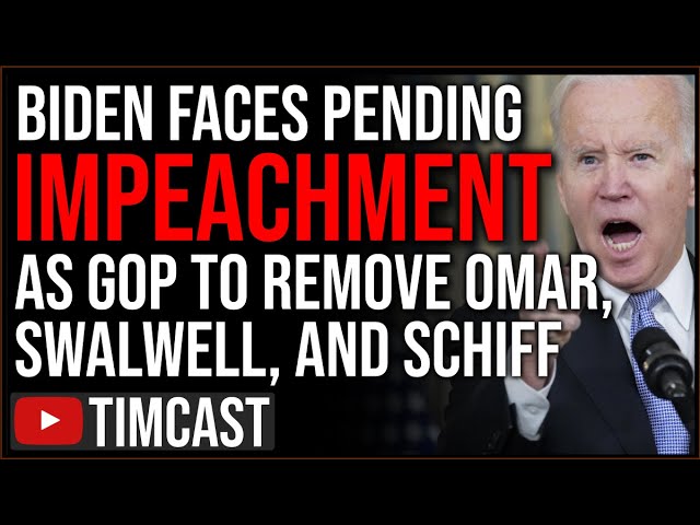 Democrats PANIC, As GOP Prepares IMPEACHMENT Of Biden And REMOVAL Of Omar, Schiff, And Swalwell