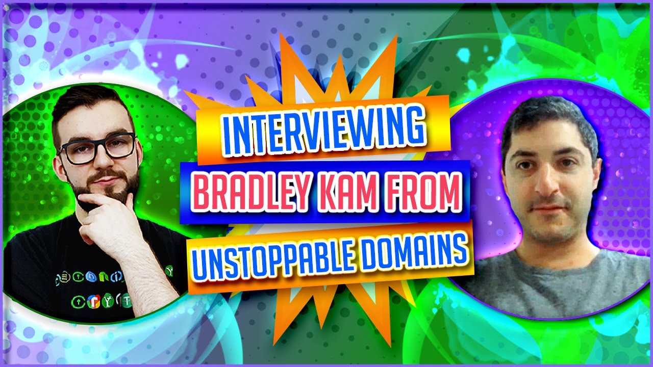 Interviewing Bradley Kam From Unstoppable Domains | EP#219