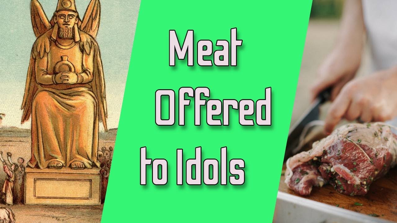 Meat Offered to Idols: Bear with One Another in Love