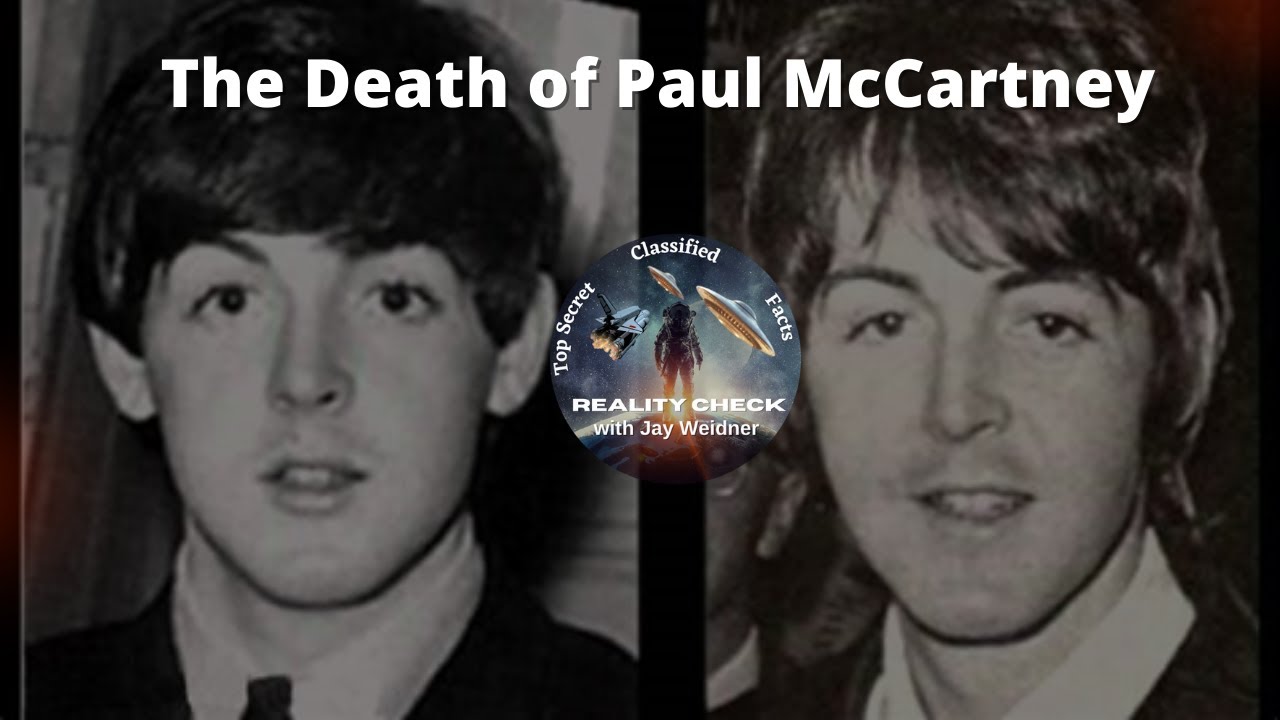 The Death of Paul McCartney -  Did Paul Die Or Was He Just Replaced