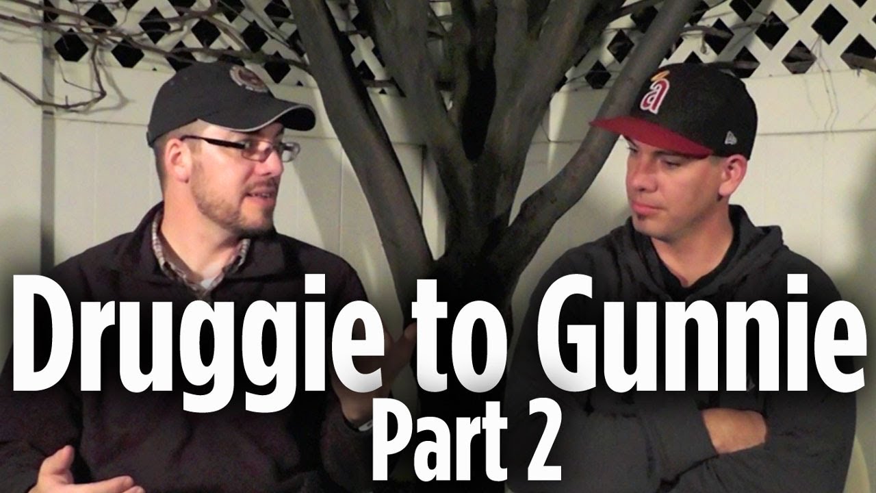Druggie to Gunnie: An Addict's Journey Part 2
