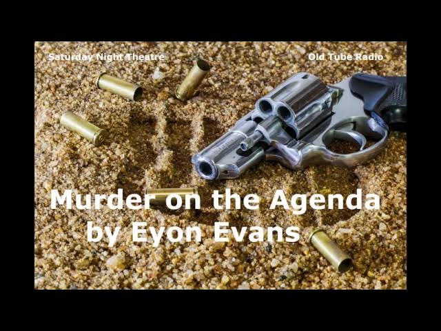 Murder on the Agenda by Eyon Evans