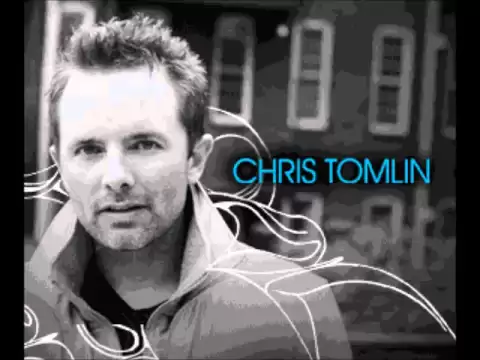 Chris Tomlin- Blessed Be The Name
