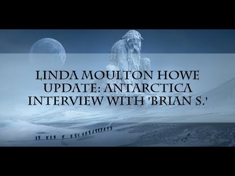 2018. Linda Moulton Howe Interview of Naval Officer - Antarctica