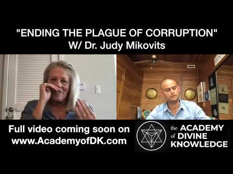 ENDING THE PLAGUE OF CORRUPTION w/ Dr. Judy Mikovits
